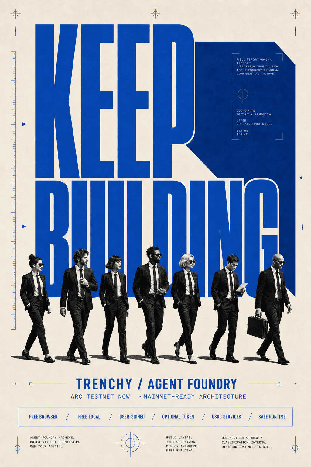 KEEP BUILDING Trenchy operator poster